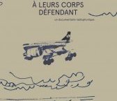 À leurs corps défendant - Podcast'Coussin